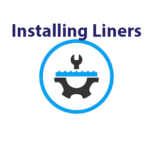 Installing Liners